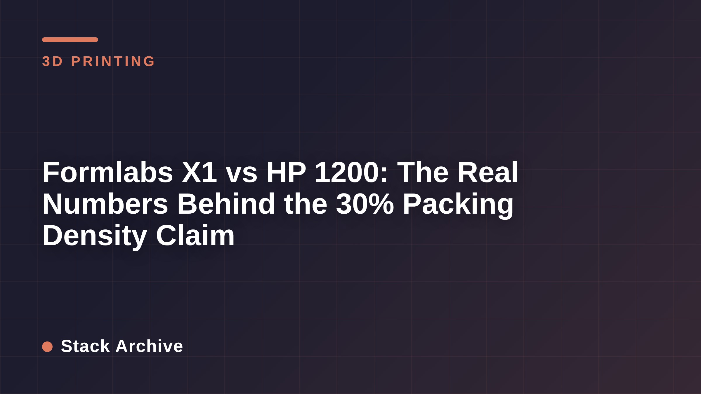 Formlabs X1 vs HP 1200: The Real Numbers Behind the 30% Packing Density Claim