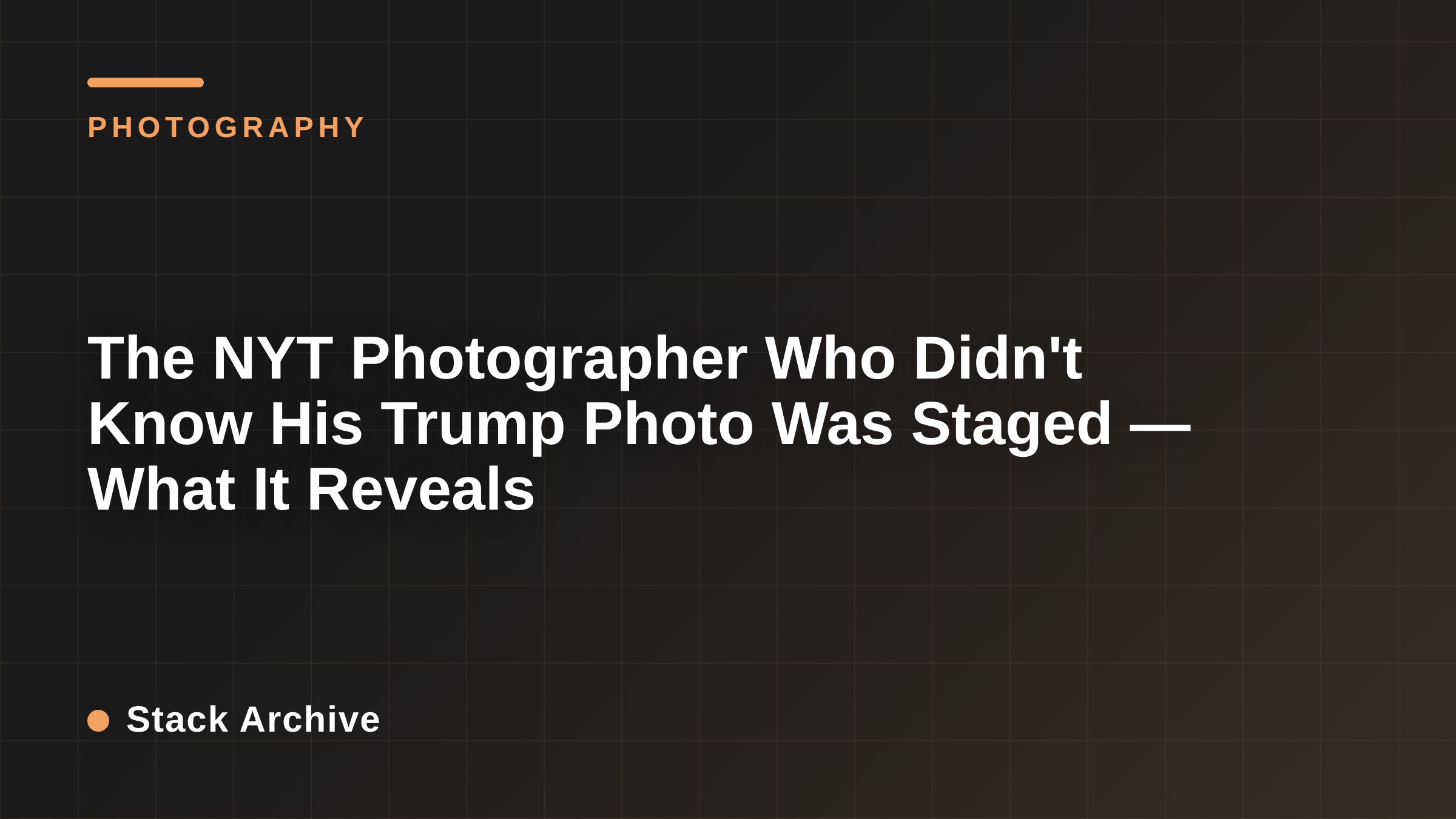 The NYT Photographer Who Didn't Know His Trump Photo Was Staged — What It Reveals