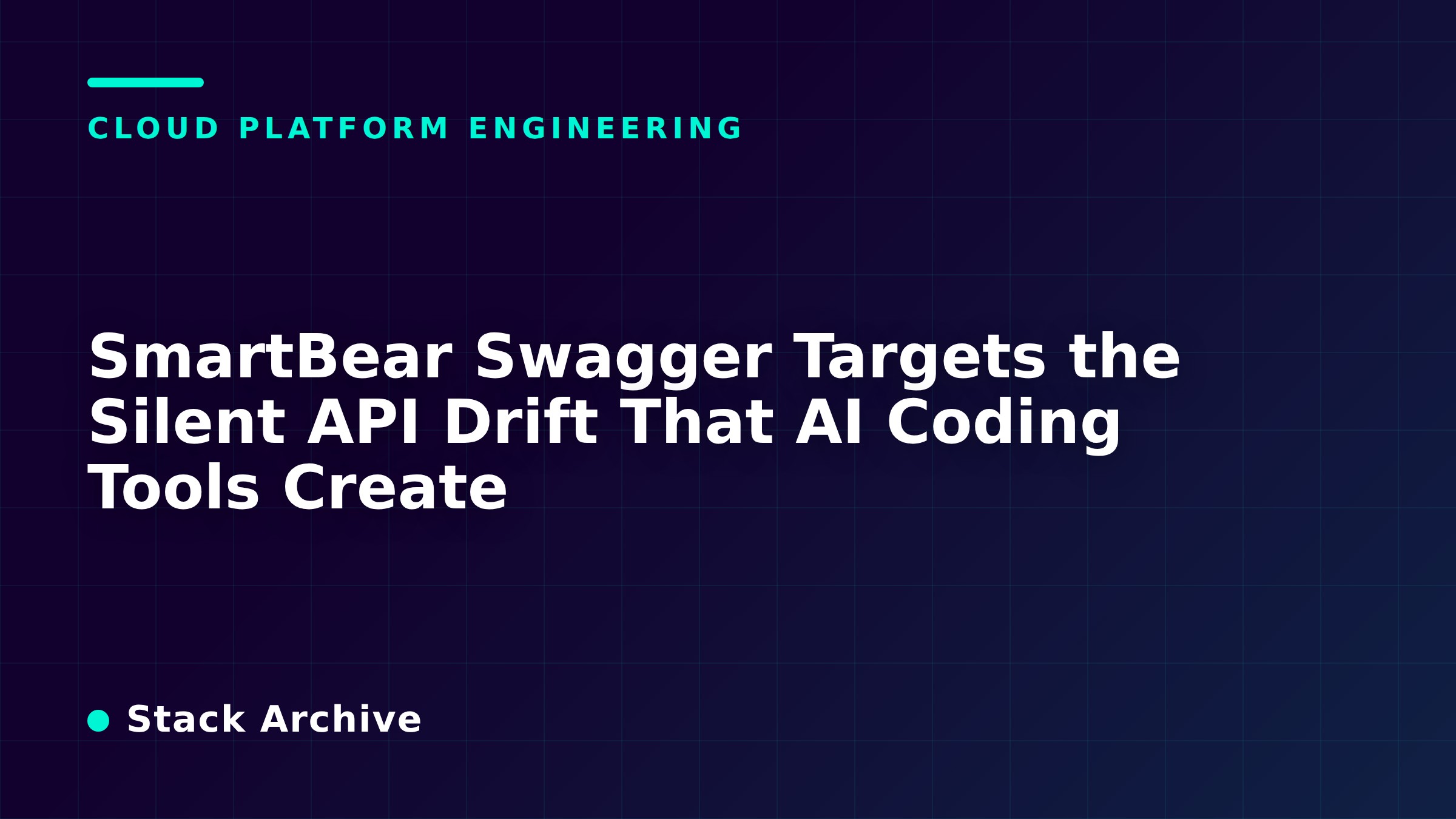 SmartBear Swagger Targets the Silent API Drift That AI Coding Tools Create