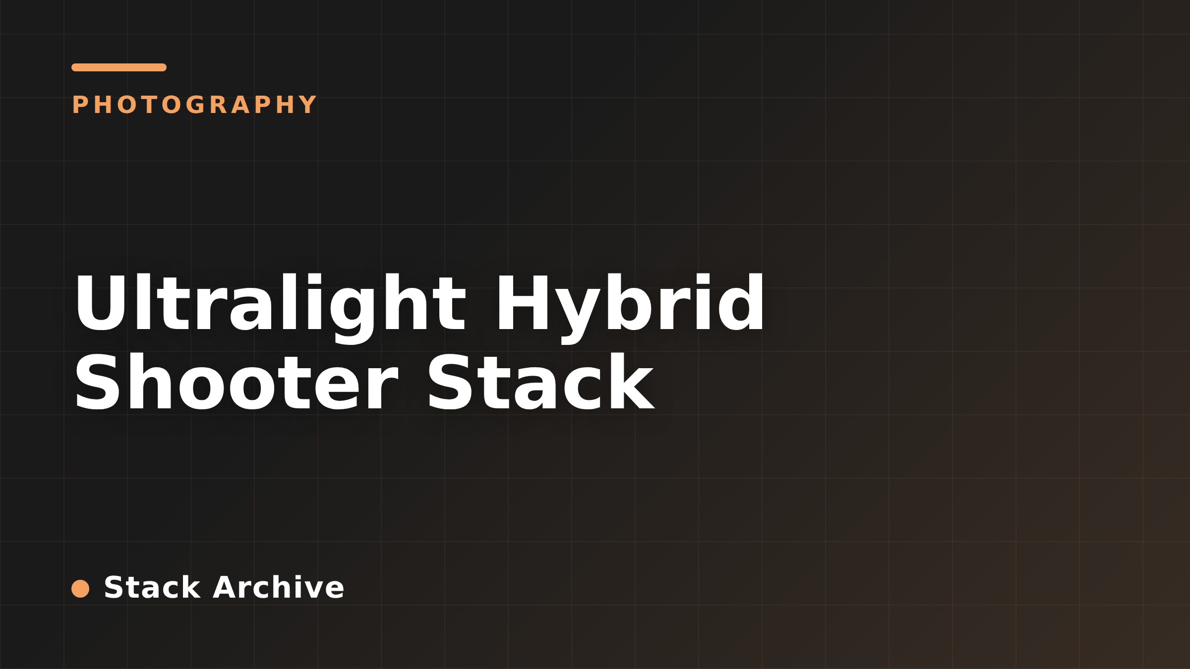 Ultralight Hybrid Shooter Stack