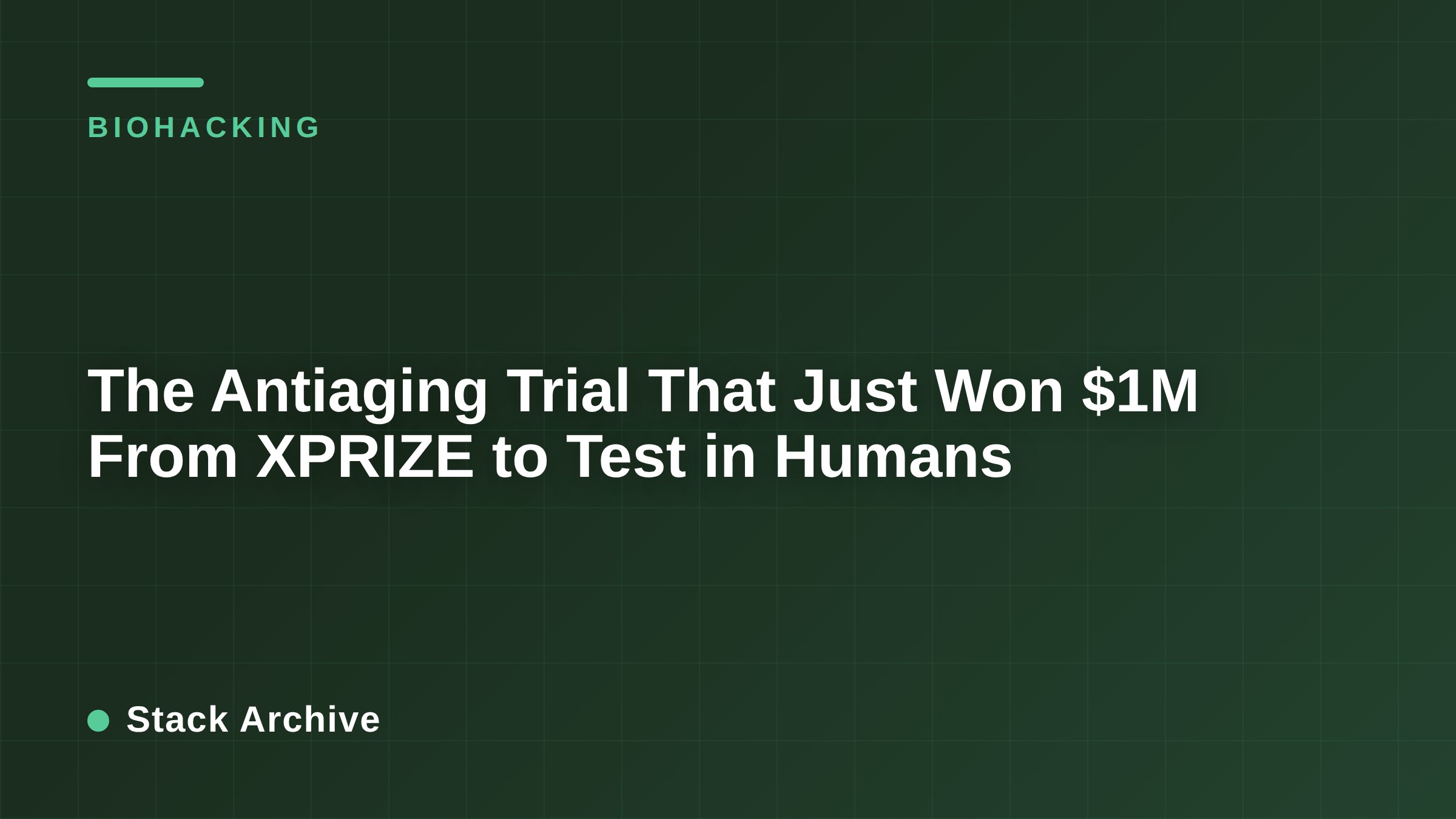 The Antiaging Trial That Just Won $1M From XPRIZE to Test in Humans