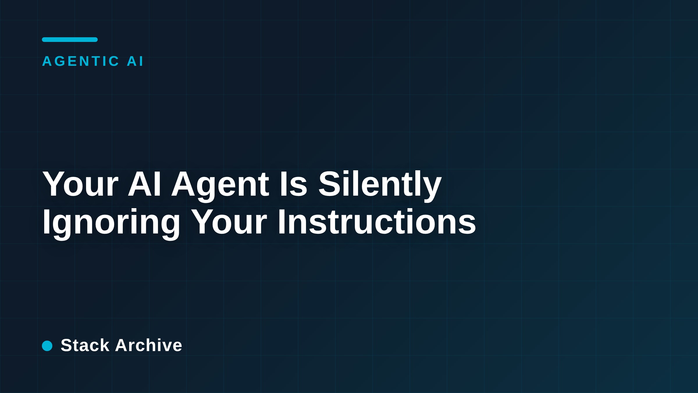 Your AI Agent Is Silently Ignoring Your Instructions