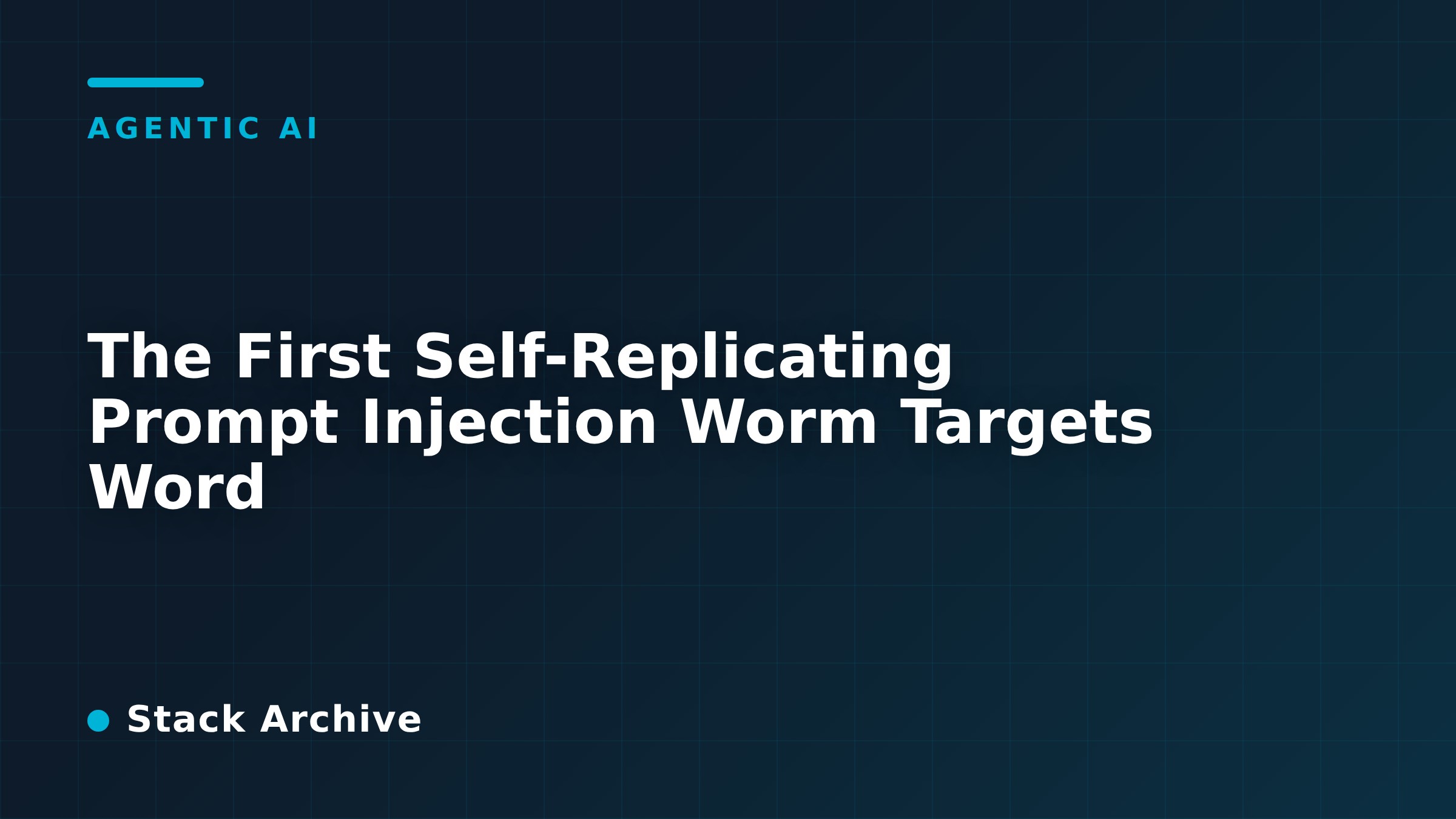 The First Self-Replicating Prompt Injection Worm Targets Word
