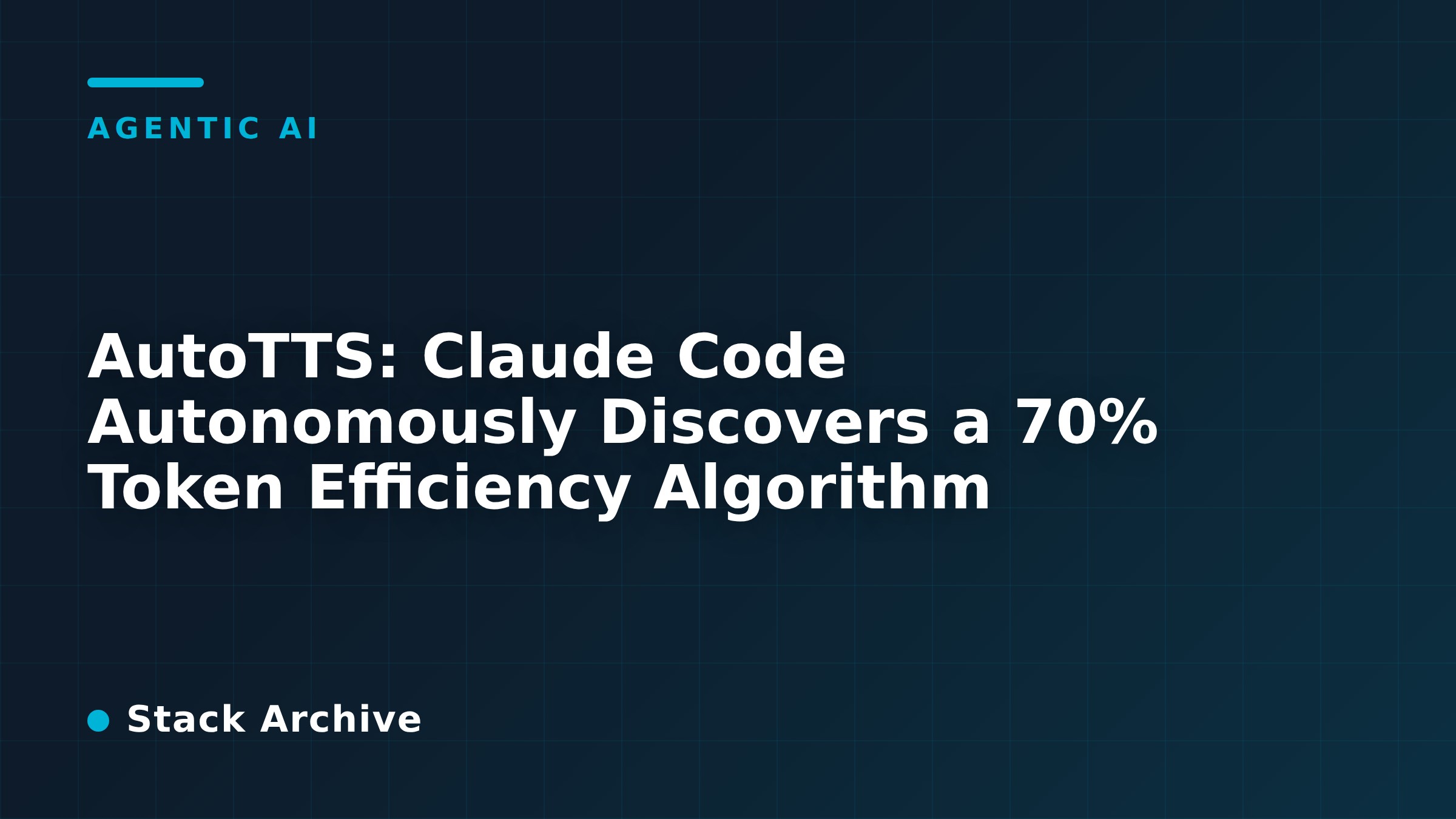AutoTTS: Claude Code Autonomously Discovers a 70% Token Efficiency Algorithm
