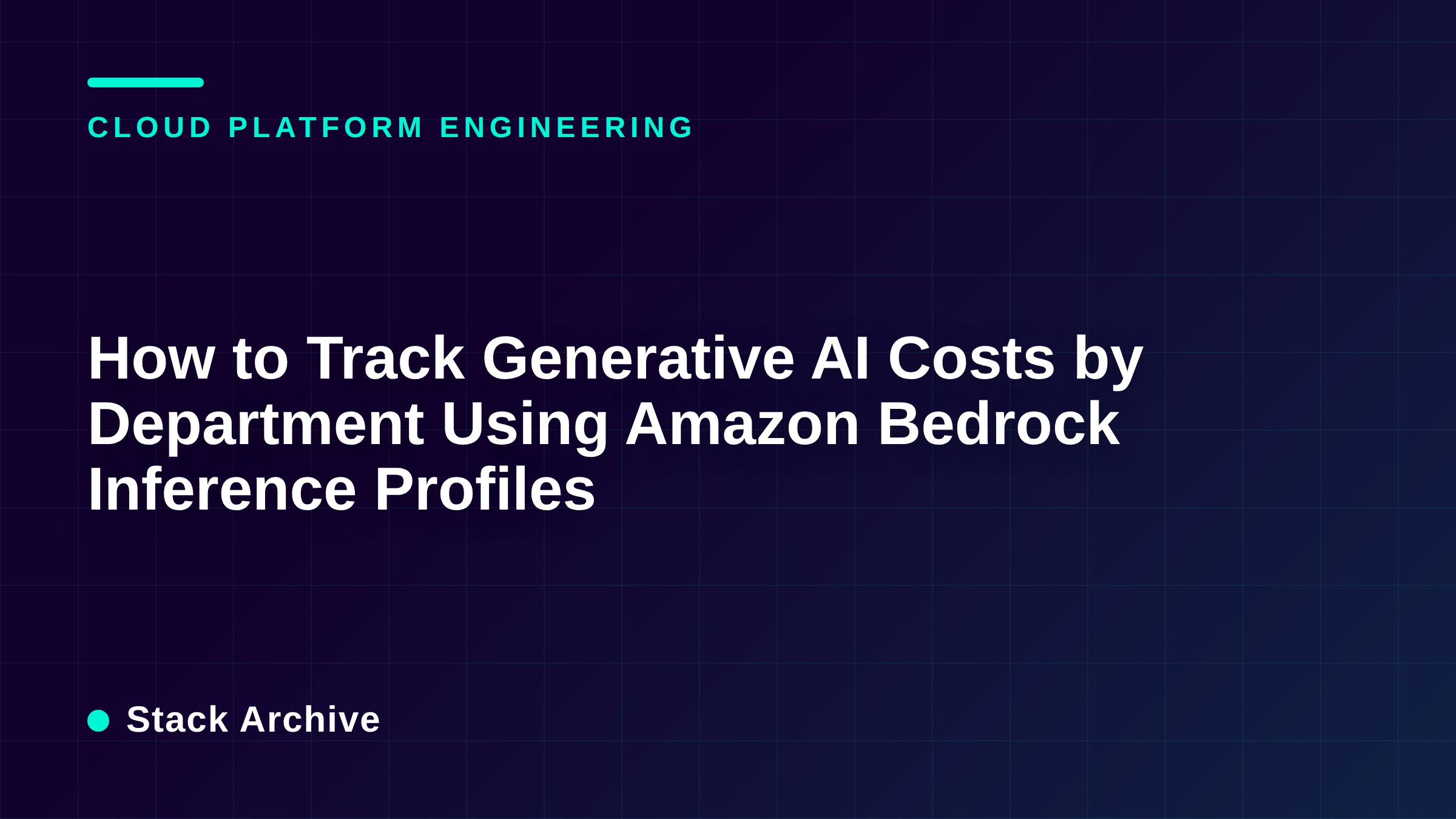 How to Track Generative AI Costs by Department Using Amazon Bedrock Inference Profiles