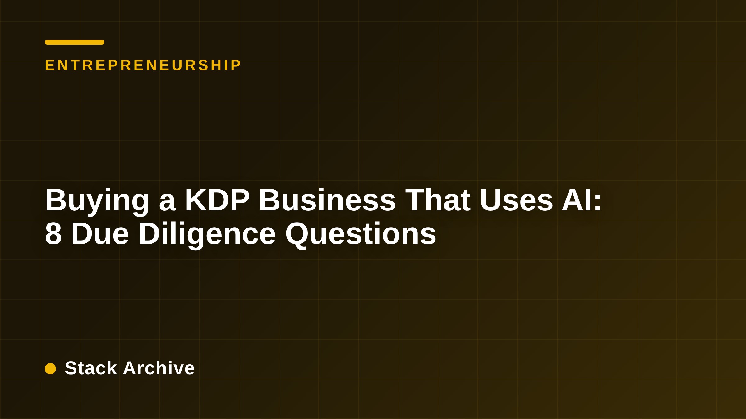 Buying a KDP Business That Uses AI: 8 Due Diligence Questions