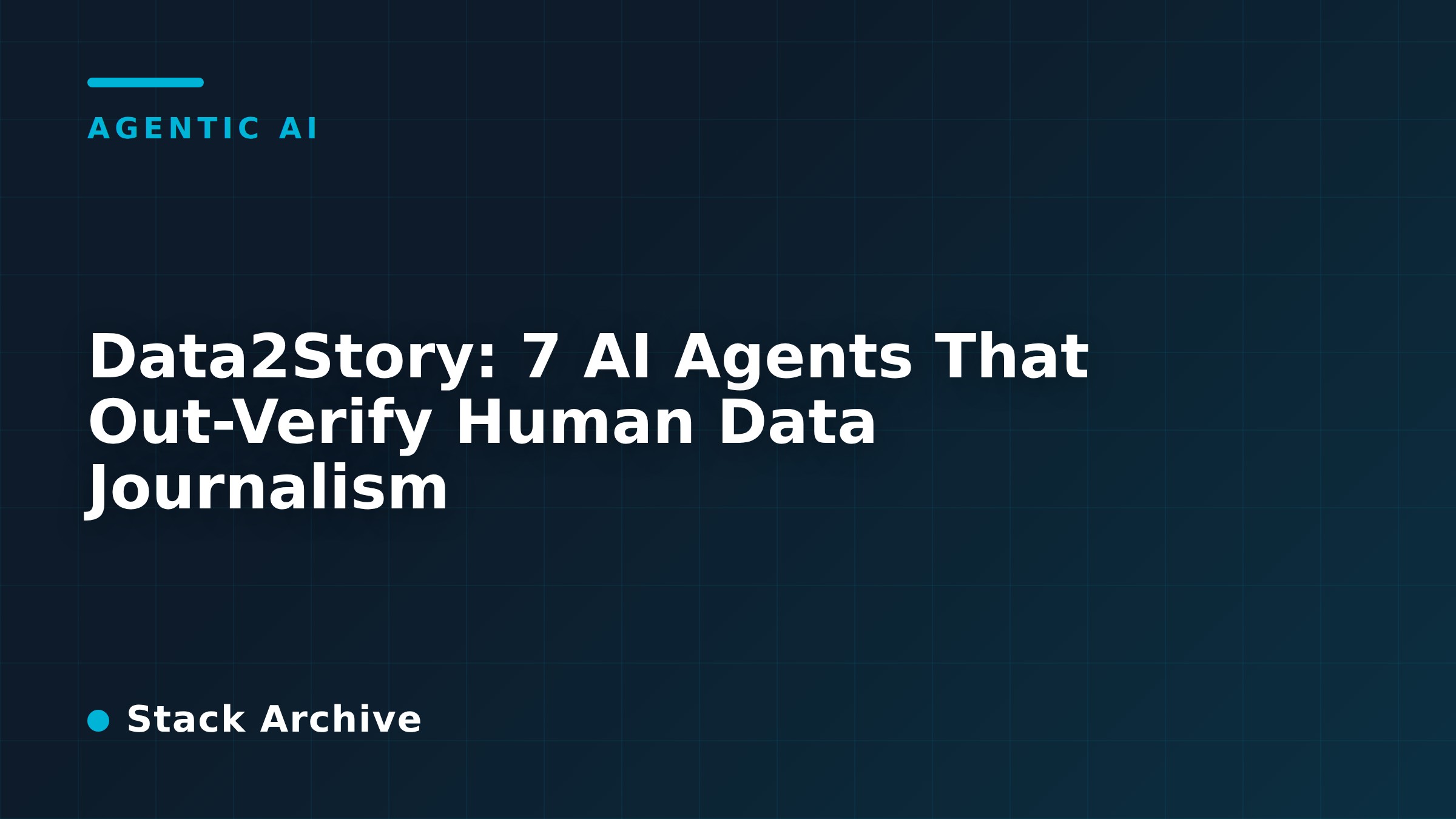 Data2Story: 7 AI Agents That Out-Verify Human Data Journalism