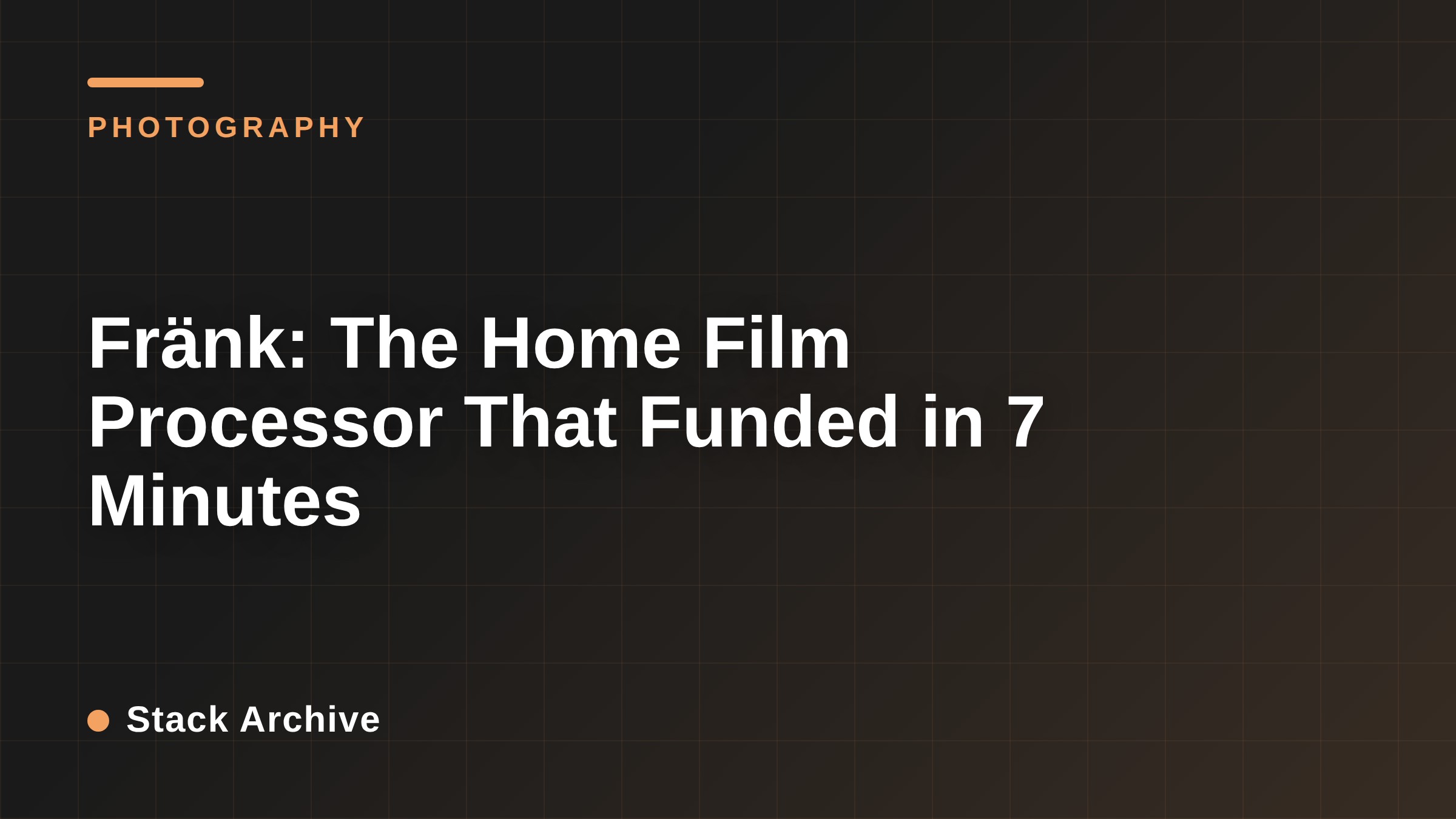 Fränk: The Home Film Processor That Funded in 7 Minutes