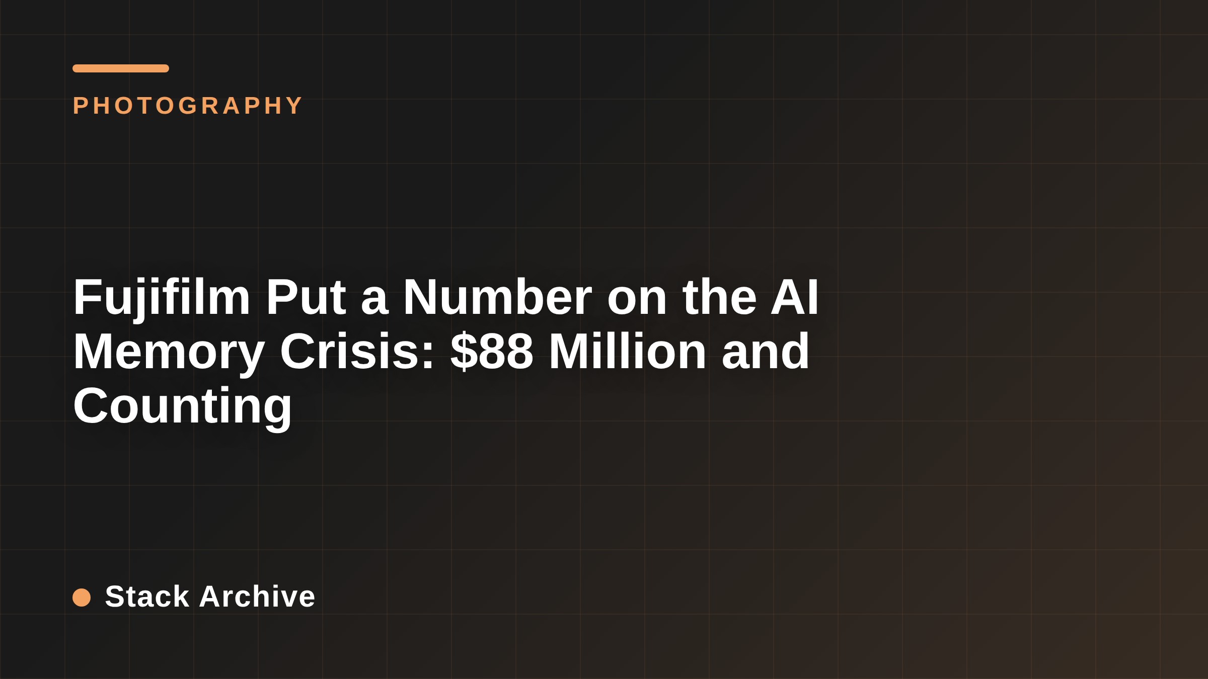 Fujifilm Put a Number on the AI Memory Crisis: $88 Million and Counting