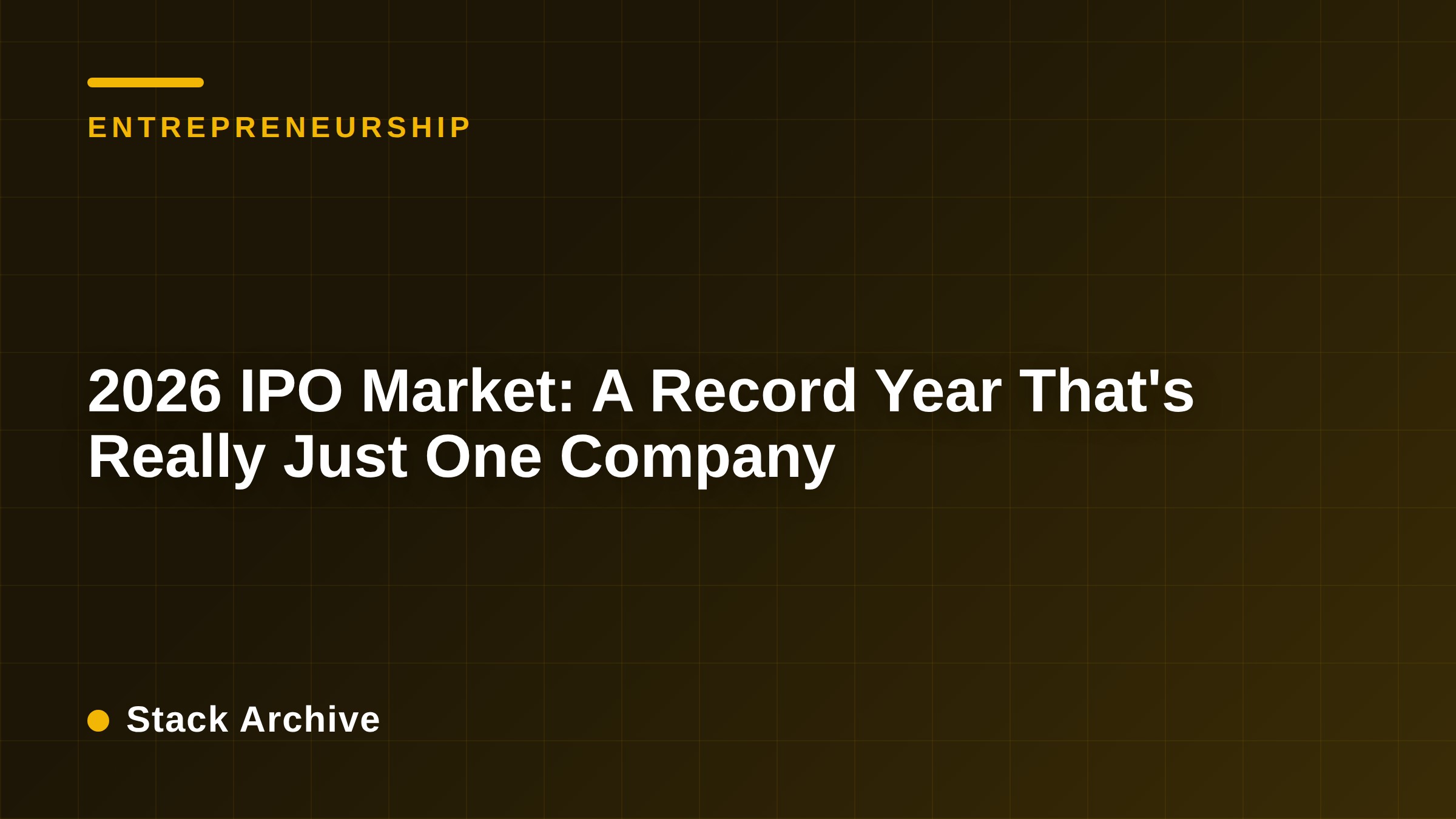 2026 IPO Market: A Record Year That's Really Just One Company
