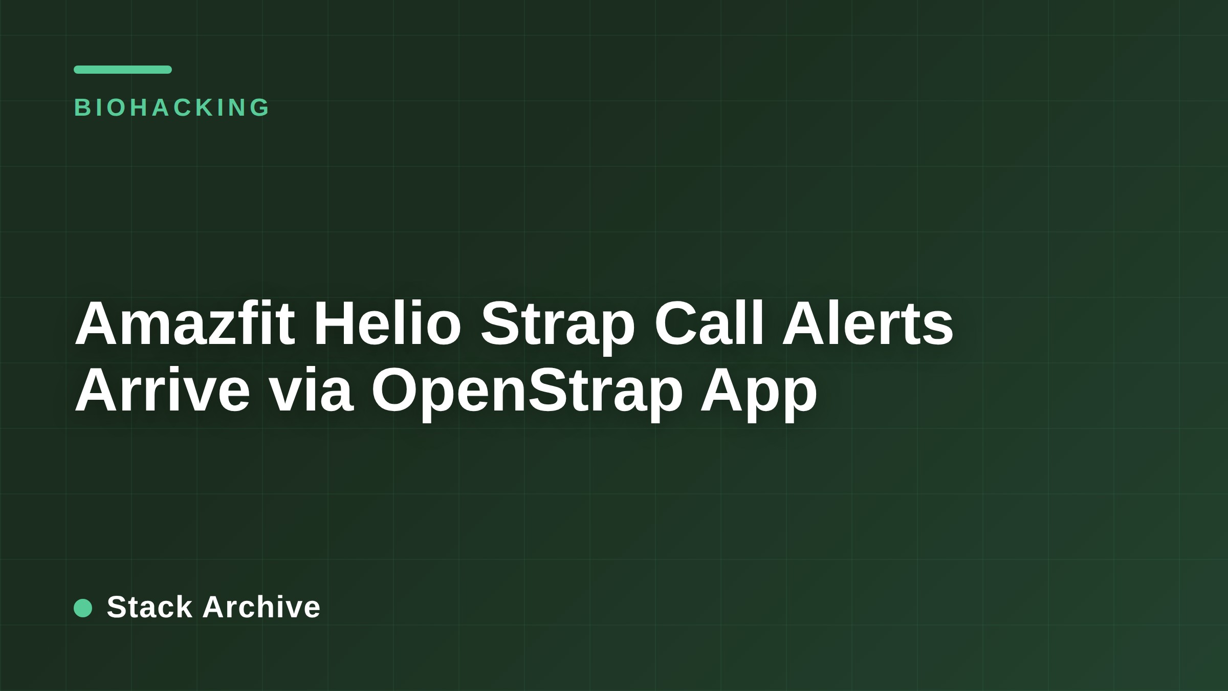 Amazfit Helio Strap Call Alerts Arrive via OpenStrap App