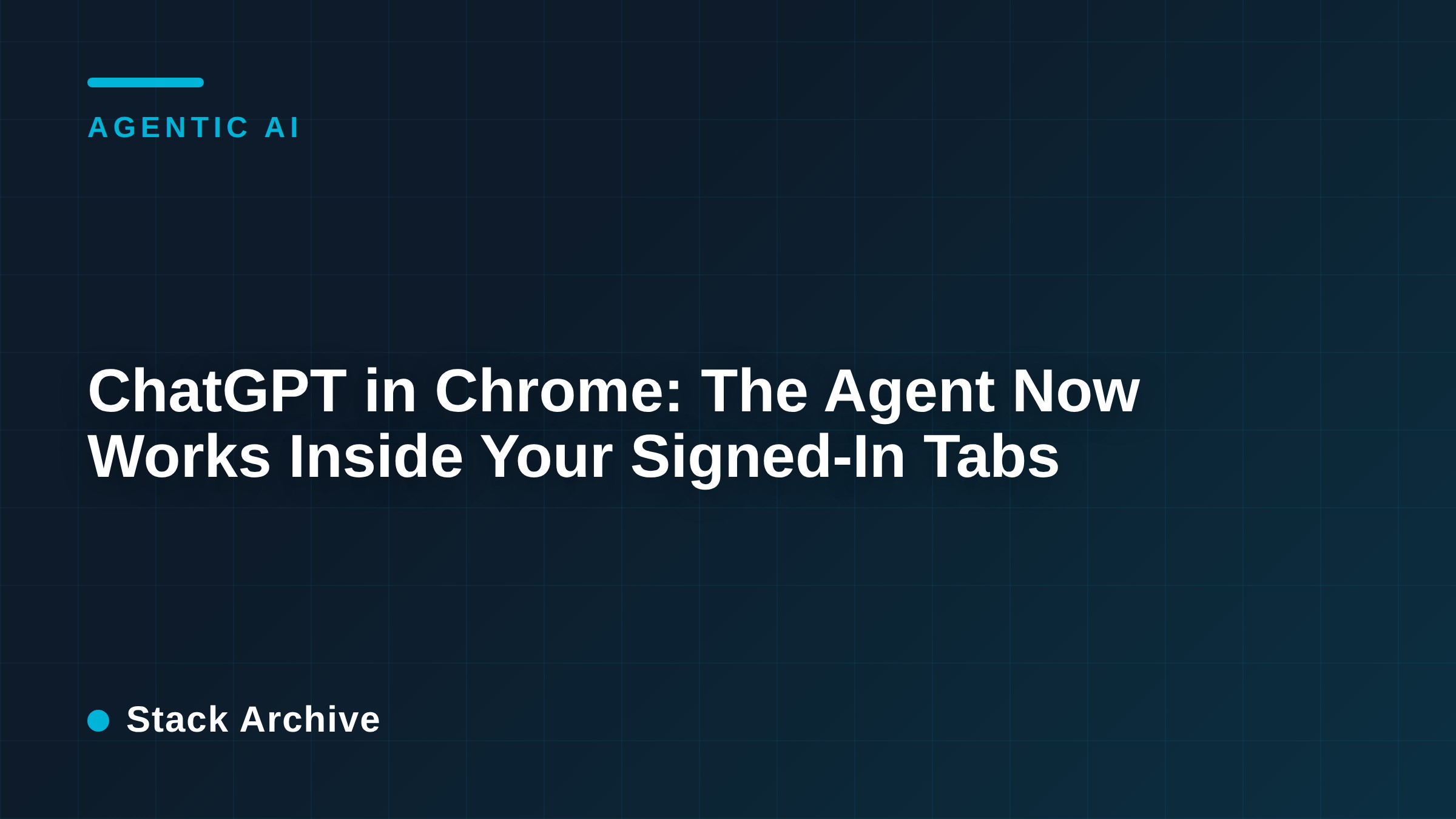 ChatGPT in Chrome: The Agent Now Works Inside Your Signed-In Tabs