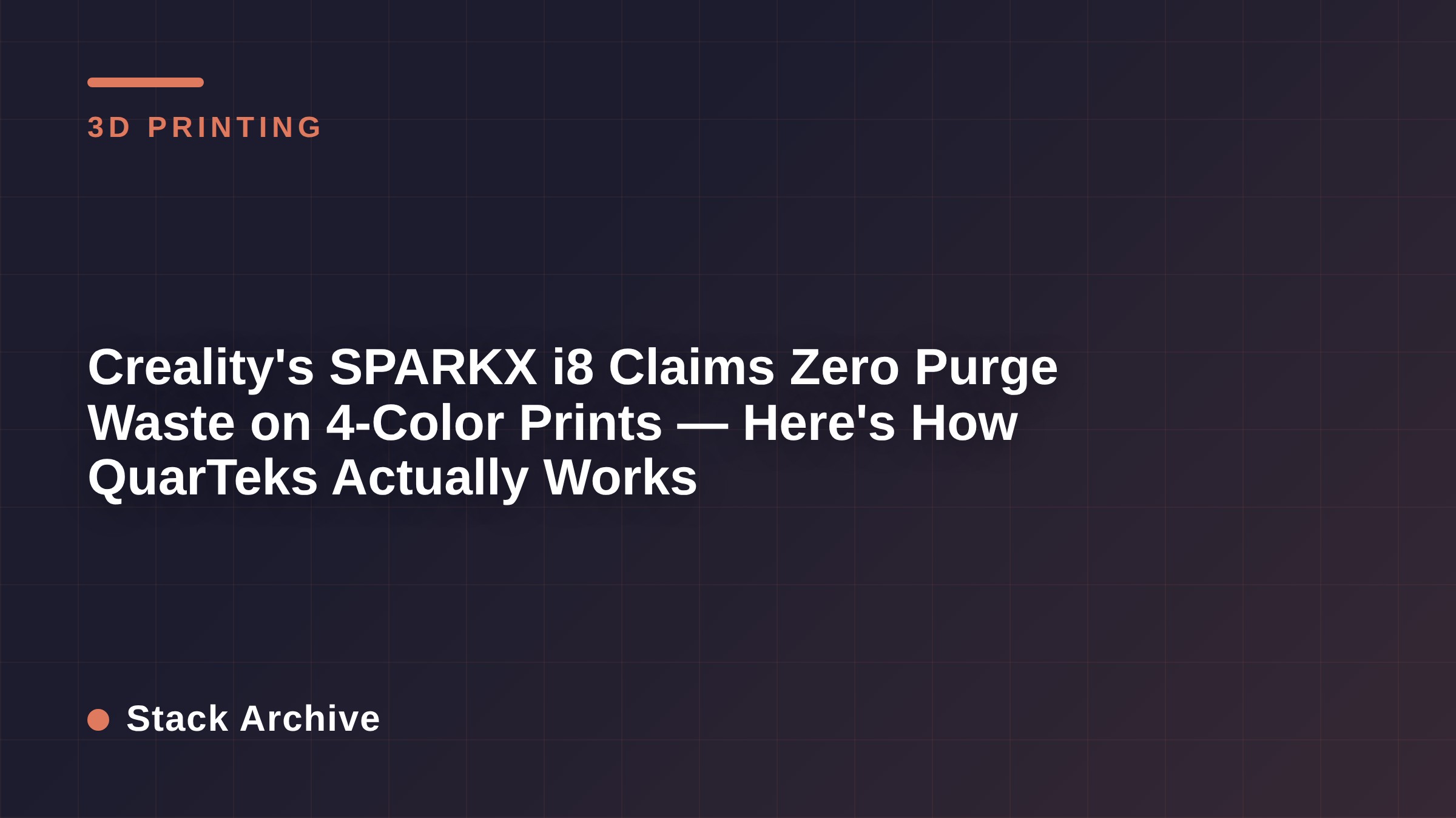 Creality's SPARKX i8 Claims Zero Purge Waste on 4-Color Prints — Here's How QuarTeks Actually Works