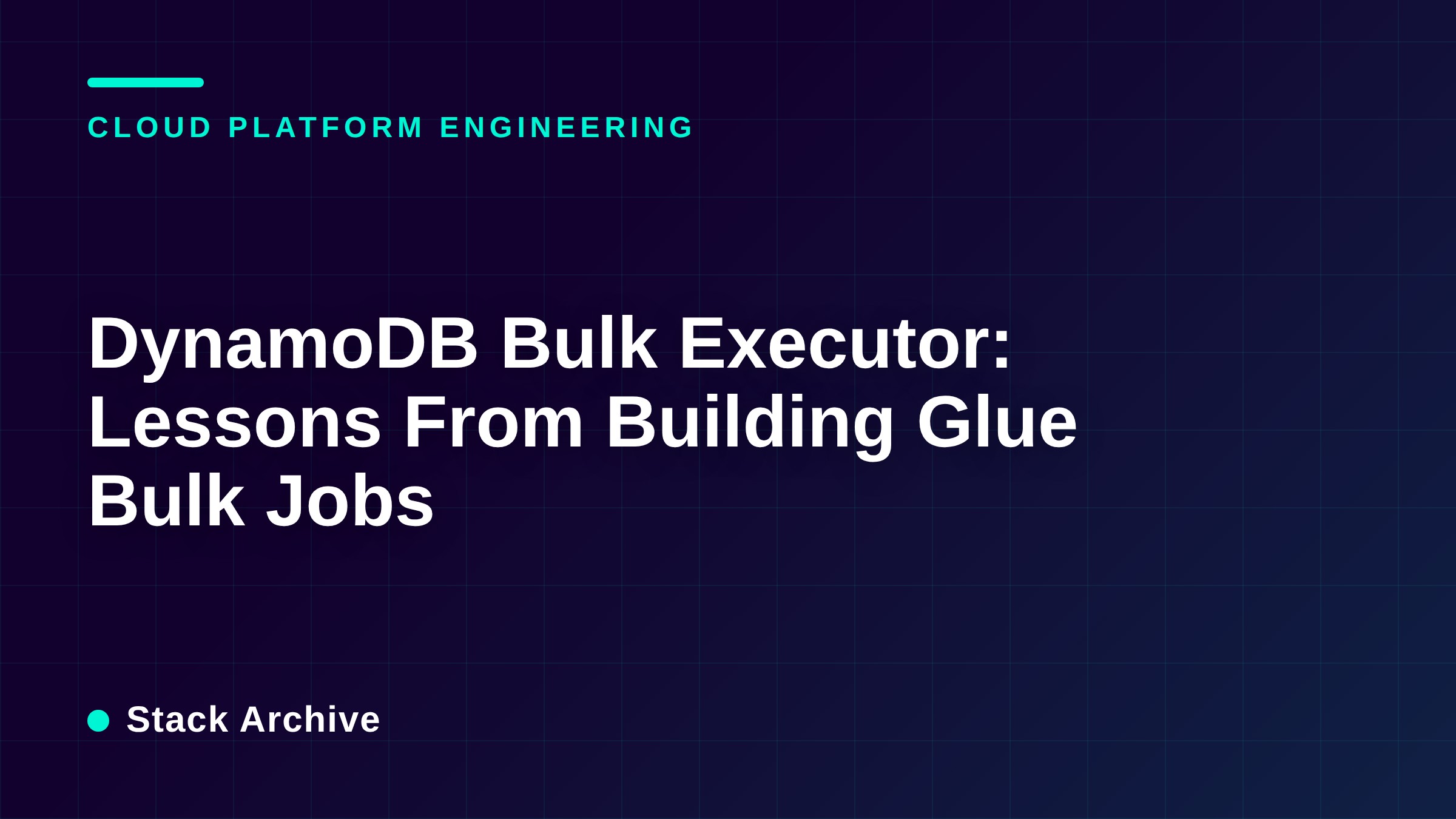 DynamoDB Bulk Executor: Lessons From Building Glue Bulk Jobs