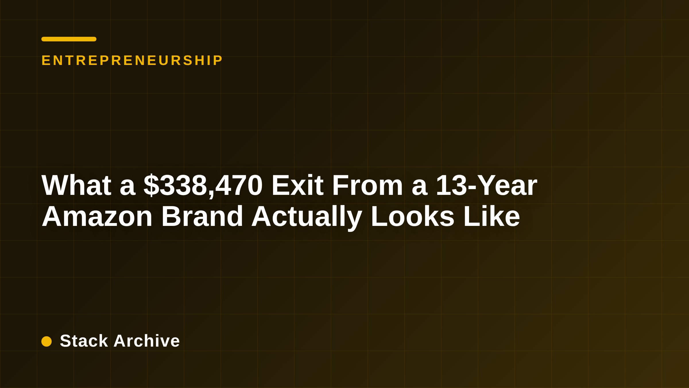 What a $338,470 Exit From a 13-Year Amazon Brand Actually Looks Like