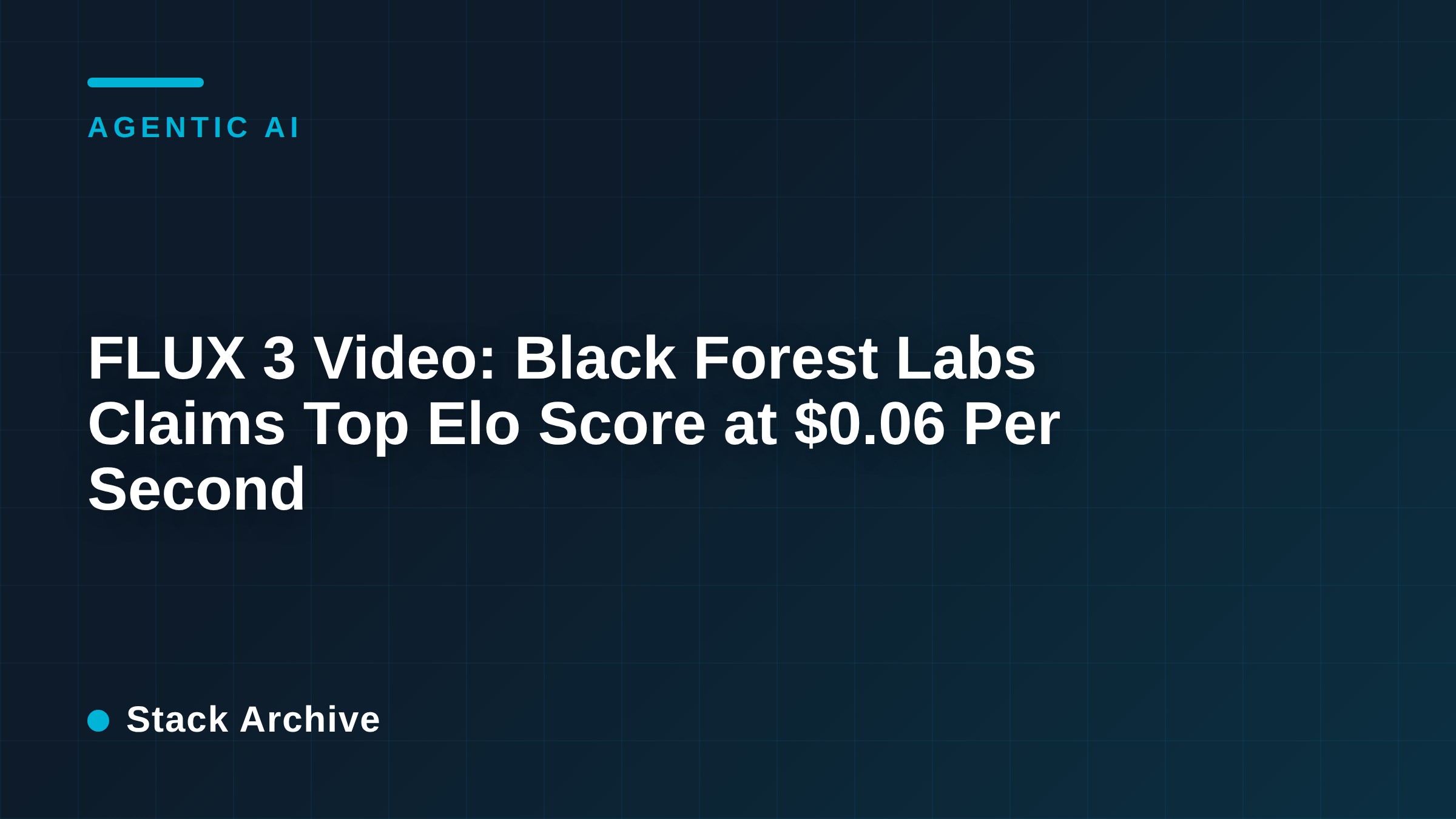 FLUX 3 Video: Black Forest Labs Claims Top Elo Score at $0.06 Per Second