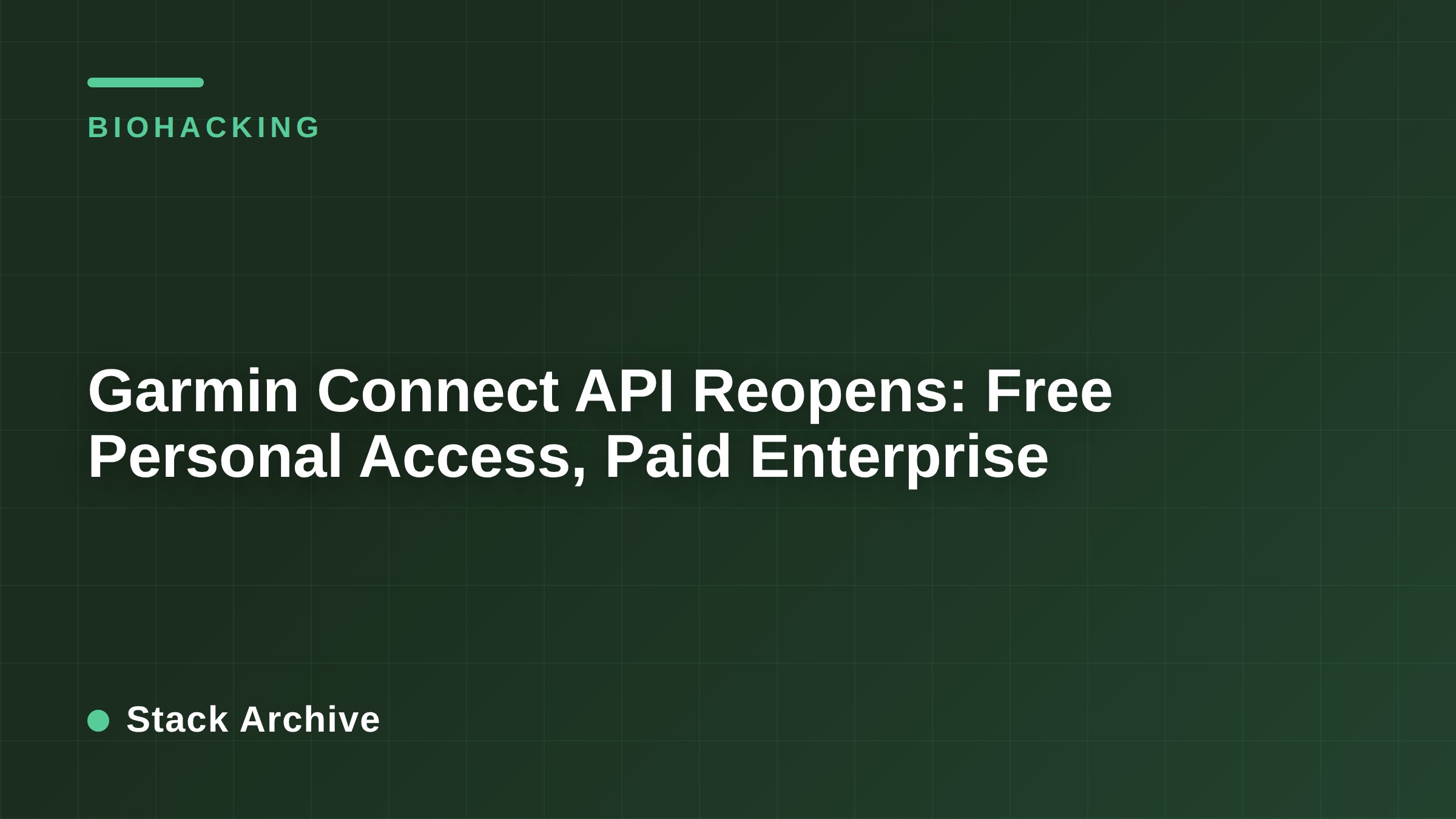 Garmin Connect API Reopens: Free Personal Access, Paid Enterprise