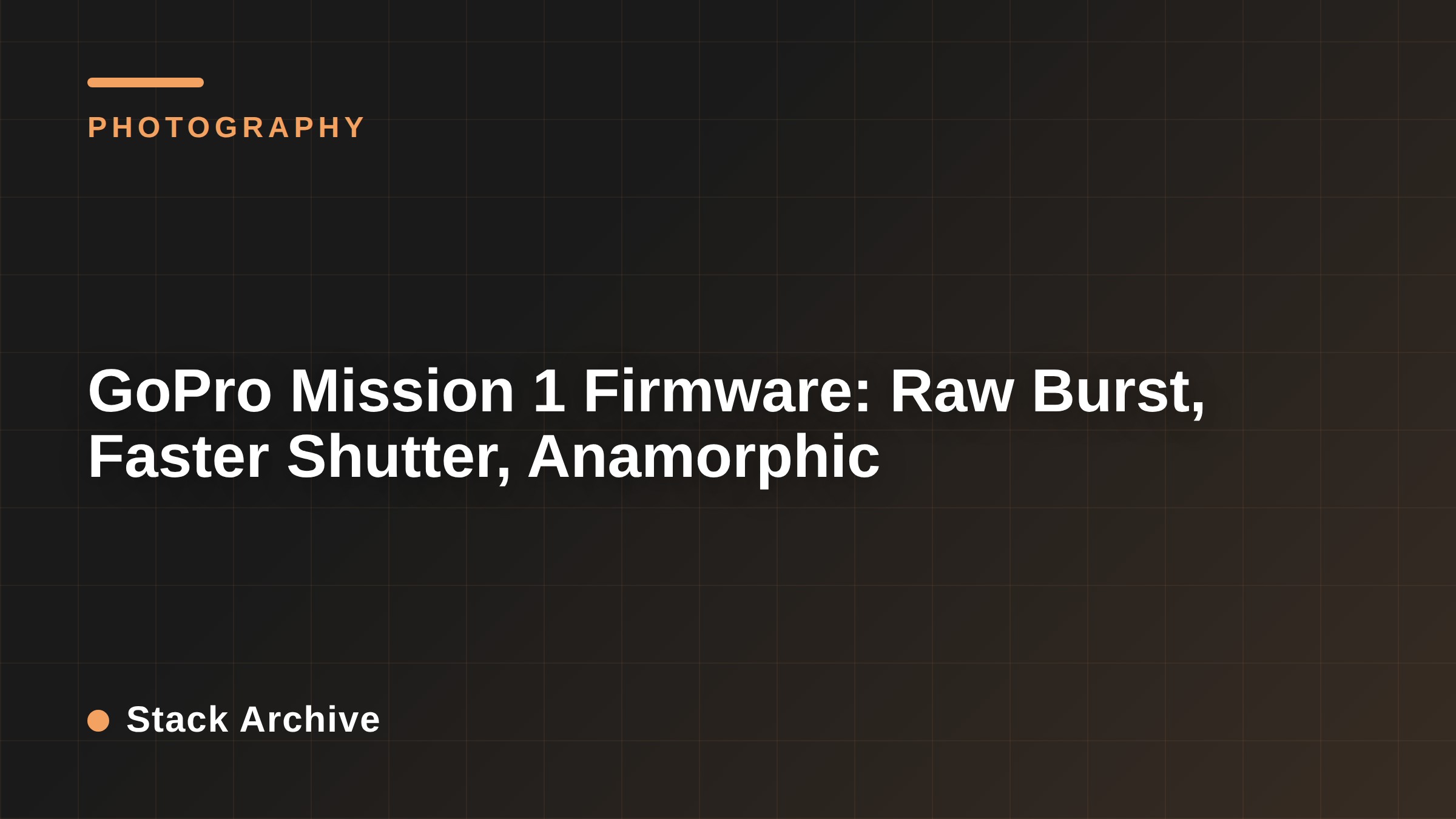 GoPro Mission 1 Firmware: Raw Burst, Faster Shutter, Anamorphic