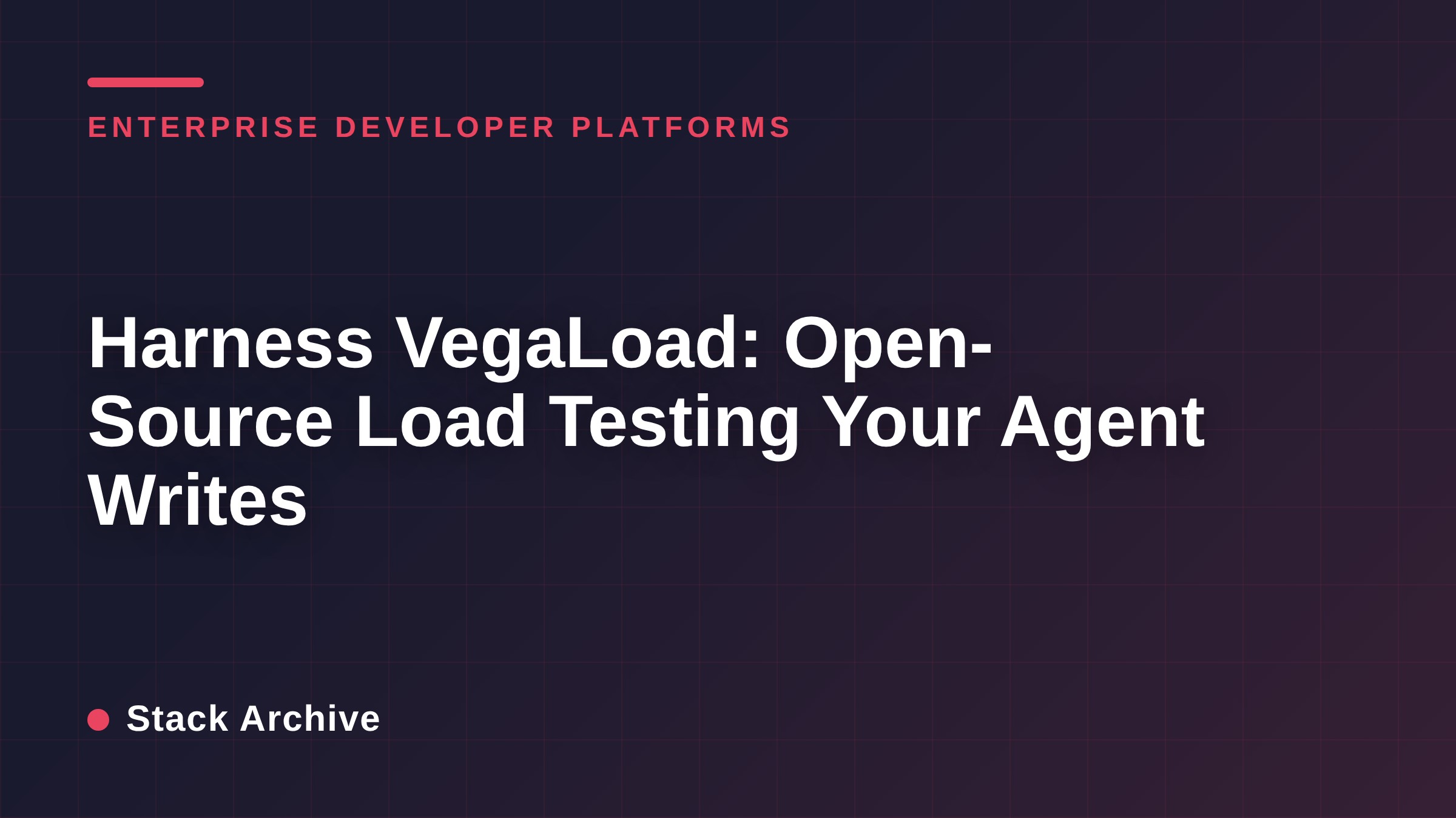 Harness VegaLoad: Open-Source Load Testing Your Agent Writes