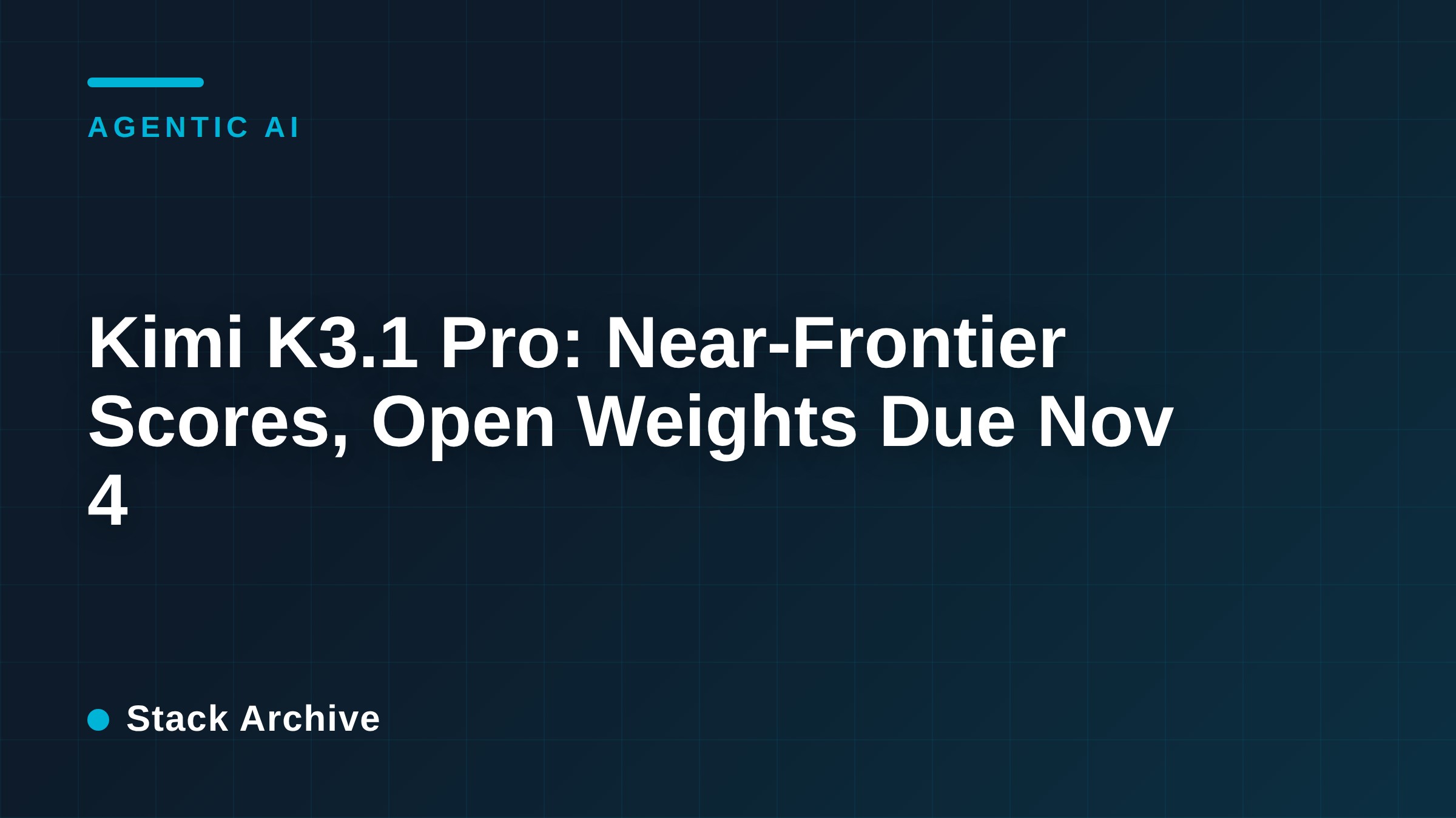 Kimi K3.1 Pro: Near-Frontier Scores, Open Weights Due Nov 4