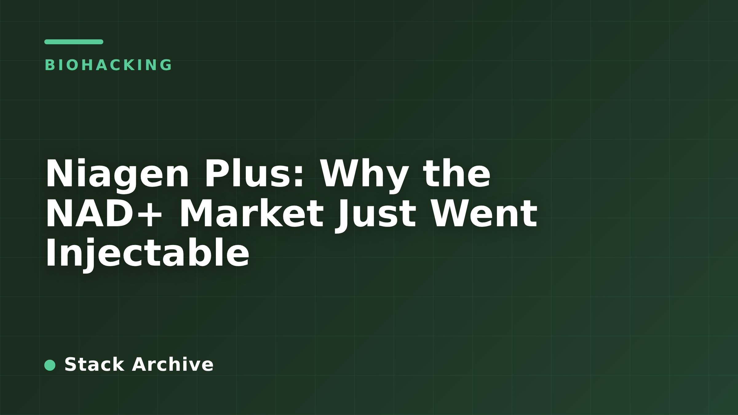 Niagen Plus: Why the NAD+ Market Just Went Injectable