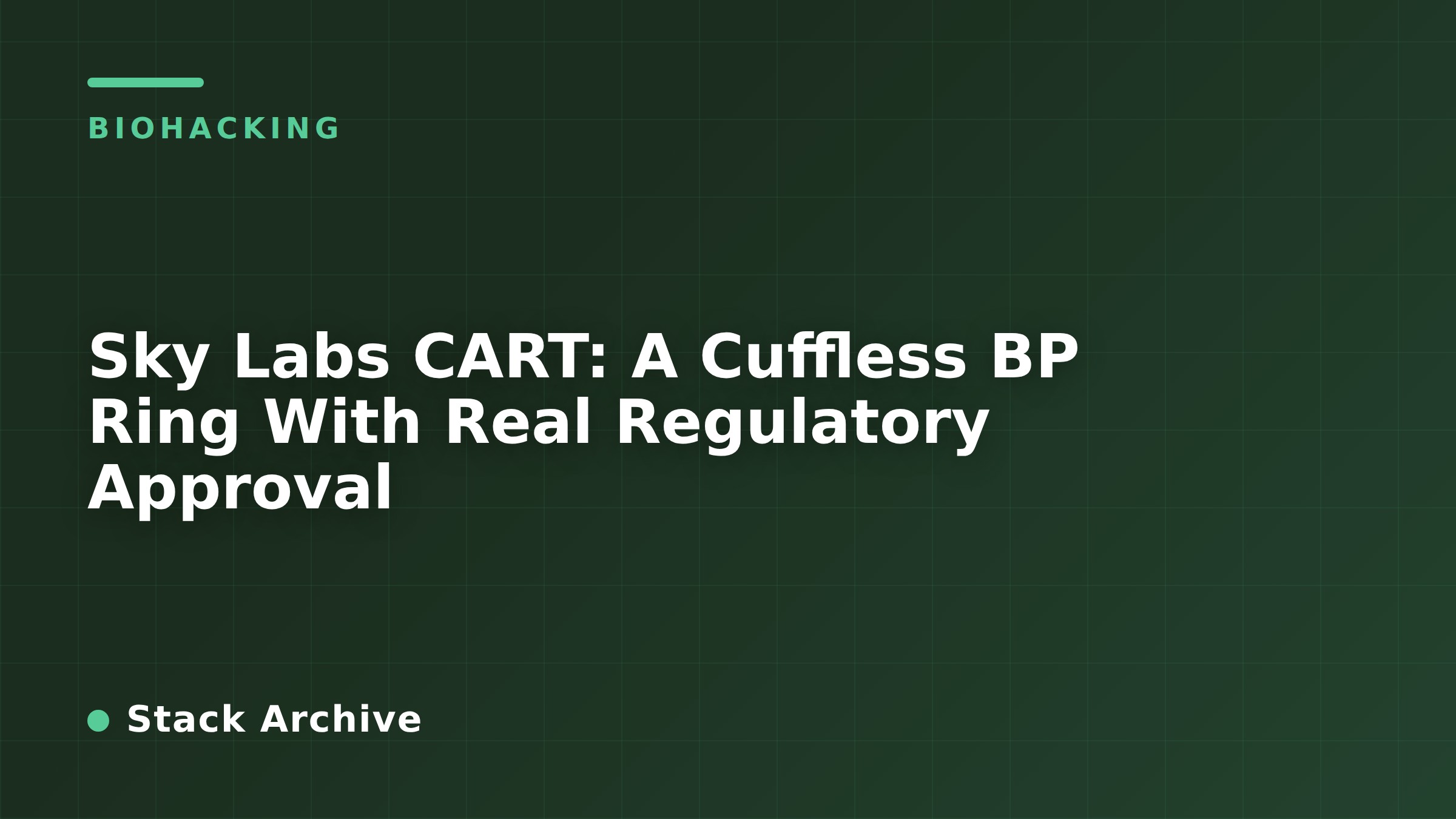 Sky Labs CART: A Cuffless BP Ring With Real Regulatory Approval